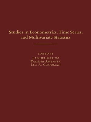 cover image of Studies in Econometrics, Time Series, and Multivariate Statistics